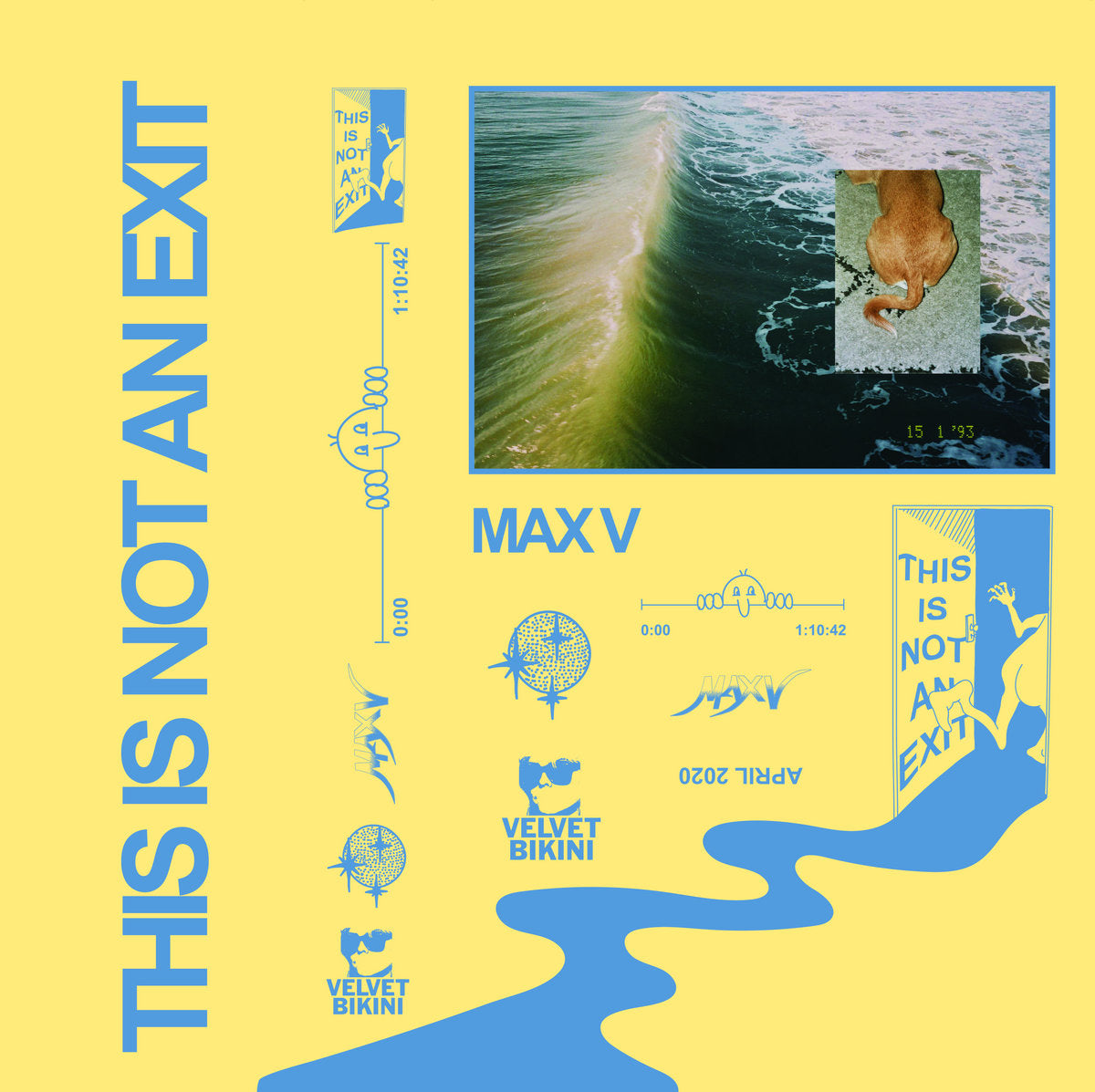 Max V 'This Is Not An Exit' Tape [Velvet Bikini]